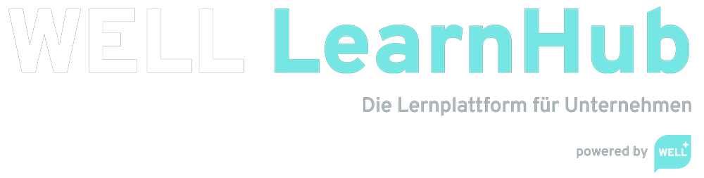 WELL LearnHub - Die Lernplattform für Unternehmen